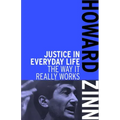 Justice in Everyday Life: The Way It Really Works