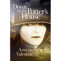 Down to the Potter's House
