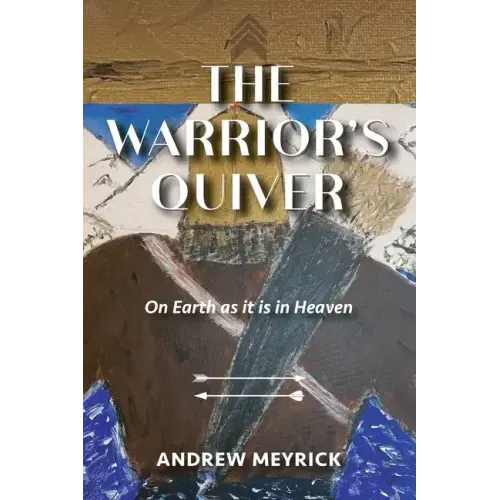 The Warrior's Quiver