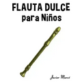 Flauta Dulce Para Ni