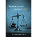 Trade Options with an Edge