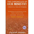 Our Ministry: A Festival of Joy, Praise, And Thanksgiving