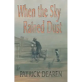 When the Sky Rained Dust