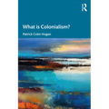 What is Colonialism?