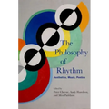 The Philosophy of Rhythm: Aesthetics, Music, Poetics
