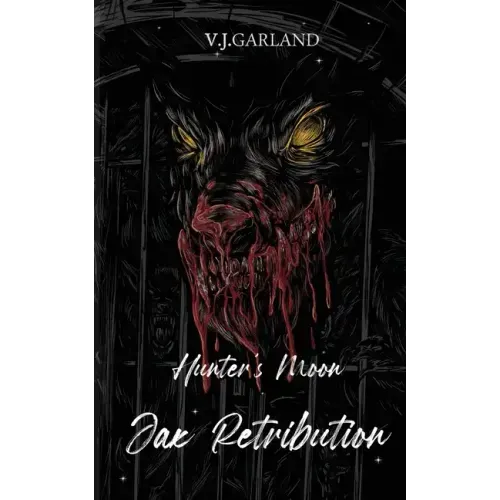 Jax's Retribution: Hunter's Moon #2