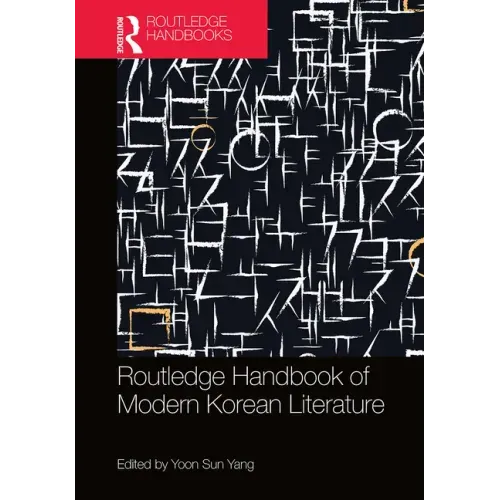 Routledge Handbook of Modern Korean Literature