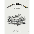 "Bedtime Nature Tails": Mr. Millipede