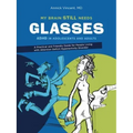 My Brain Still Needs Glasses: ADHD in Adolescents and Adults