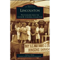 Lincolnton: Photographs from the Clyde R. Cornwell Collection
