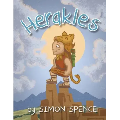 Herakles: Book 5- Early Myths: Kids Books on Greek Myth