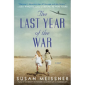The Last Year of the War