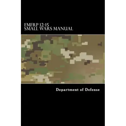 FMFRP 12-15 Small Wars Manual