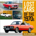 Lost Cars of the 1970s