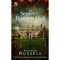 THE SECRET OF BAGNETT HALL an absolutely gripping murder mystery full of twists