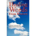 Healing Words From Heaven, God's Medicine For Your Health