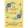 The Heart Of A Teacher I Have Not Stopped Giving Thanks For You Remembering You In My Prayers
