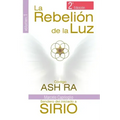La Rebelión de la Luz: Código Ash Ra