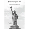 Attorney Drafted B-2 Visitor Visa Application: Coming to the U.S. to Visit and How to Do it