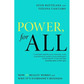 Power, for All: How It Really Works and Why It's Everyone's Business