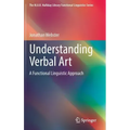 Understanding Verbal Art: A Functional Linguistic Approach
