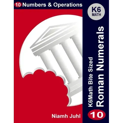 Roman Numerals: Numbers and Operations