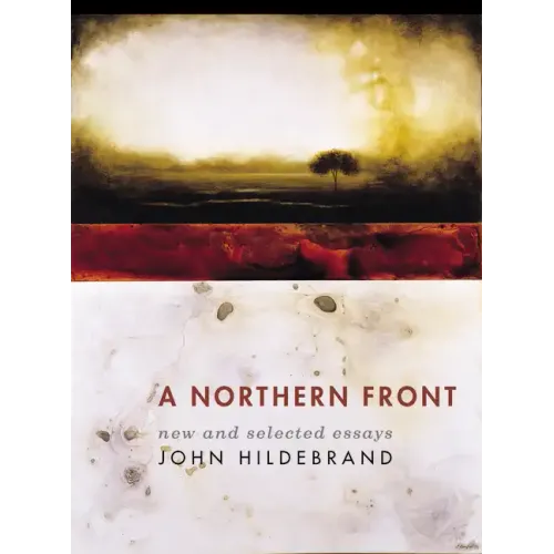 A Northern Front: New and Selected Essays