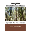 Computer Science for International Baccalaureate Syllabus: Option A: Databases