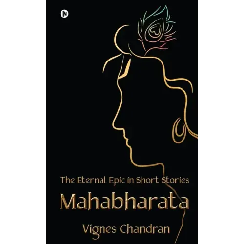 Mahabharata: The Eternal Epic in Short Stories