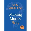 Making Money Holy