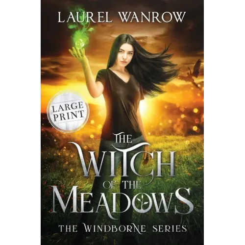 The Witch of the Meadows: Large Print Edition