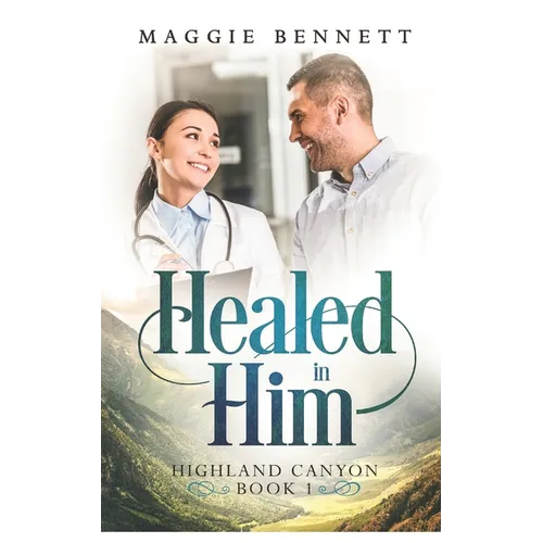 Healed in Him