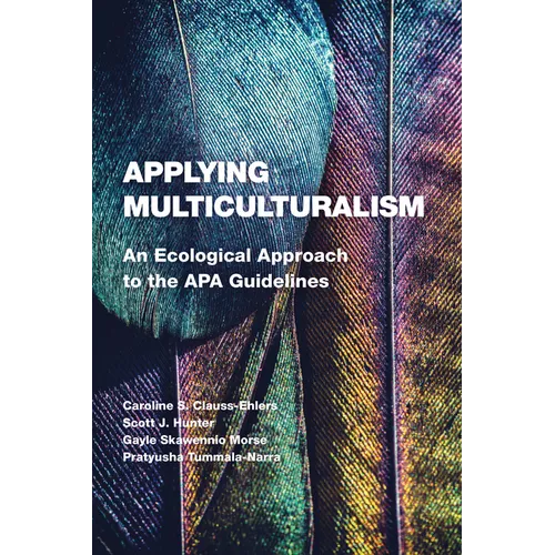 Applying Multiculturalism: An Ecological Approach to the APA Guidelines