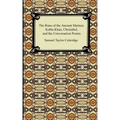 The Rime of the Ancient Mariner, Kubla Khan, Christabel, and the Conversation Poems
