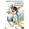 Laugh-Out-Loud Victorian Poetry: Of Romance & Bluestockings