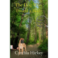 The Dog Who Found a Body