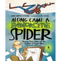 Along Came a Radioactive Spider: Strange Steve Ditko and the Creation of Spider-Man