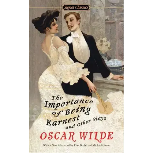 The Importance of Being Earnest and Other Plays