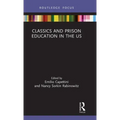 Classics and Prison Education in the Us
