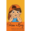 I Know A Boy
