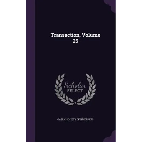 Transaction, Volume 25