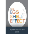 The Eggshell Effect