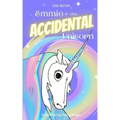 Emmie and the Accidental Unicorn