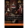The Intellectual and Cultural World of the Early Modern Inns of Court