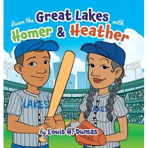 Learn the Great Lakes with Homer & Heather