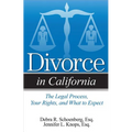 Divorce in California: The Legal Process, Your Rights, and What to Expect