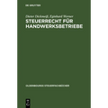Steuerrecht für Handwerksbetriebe
