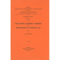 The Coptic (Sahidic) Version of Kingdoms I, II (Samuel I, II): T.