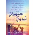Reunion Beach: Stories Inspired by Dorothea Benton Frank