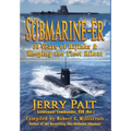 SŬbmarine-Ër: 30 Years of Hijinks & Keeping the Fleet Afloat
